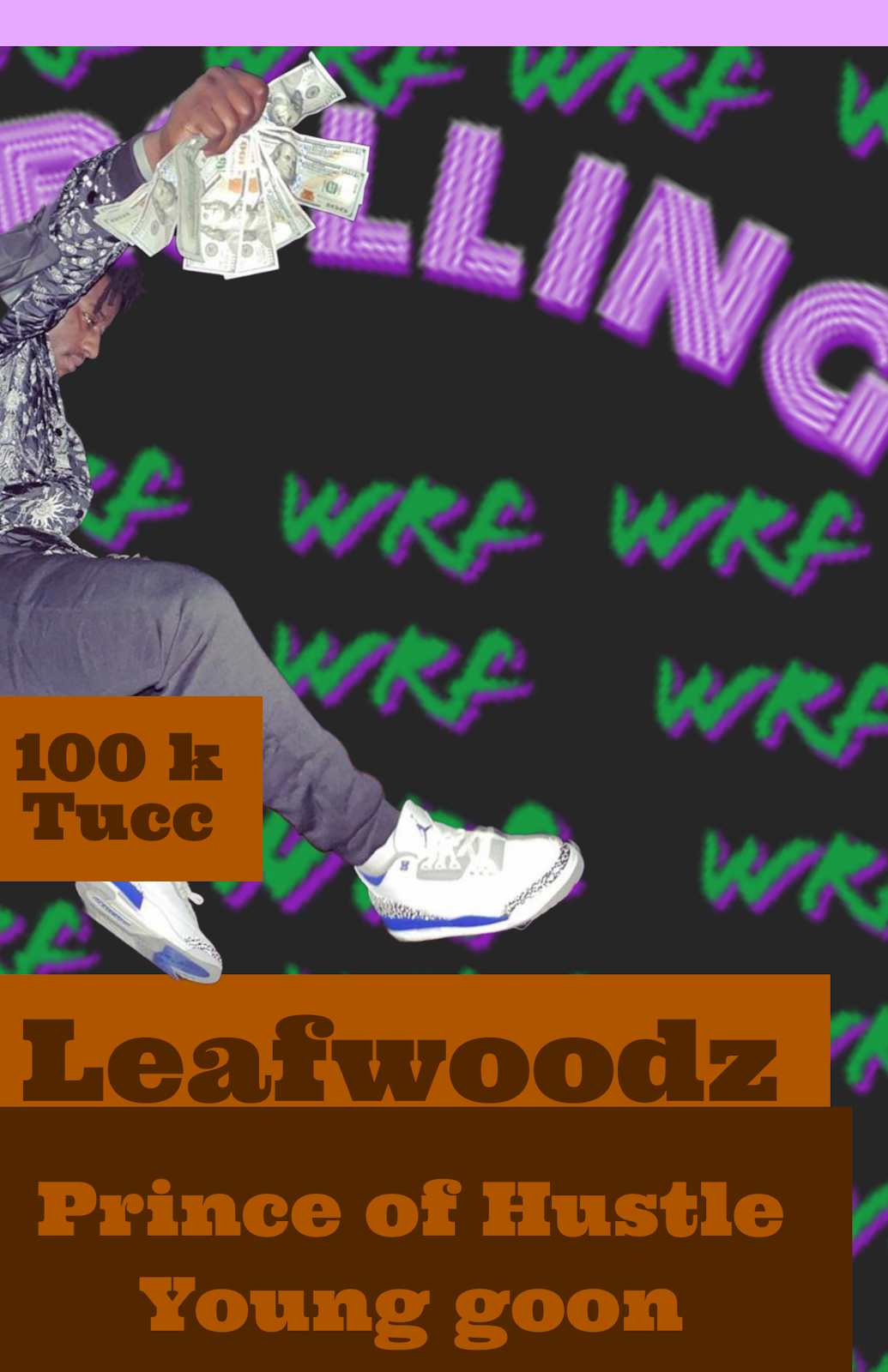 100 K Tucc, Leafwoodz competitor